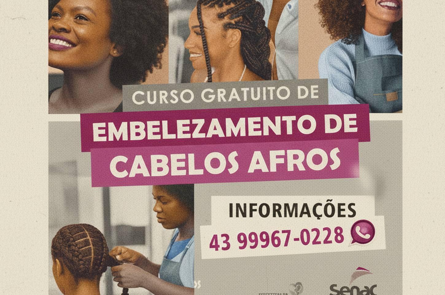 Curso gratuito de Embelezamento de Cabelos Afros para mulheres abre inscrições em Apucarana